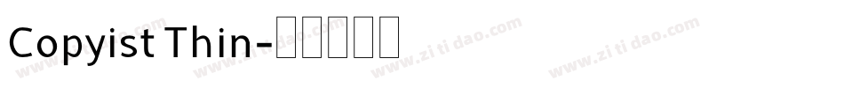 Copyist Thin字体转换
